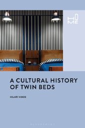 book A Cultural History of Twin Beds