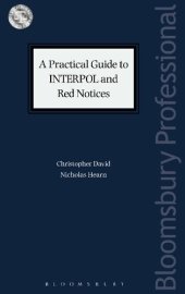 book A Practical Guide to INTERPOL and Red Notices