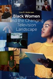 book Black Women and the Changing Television Landscape