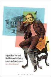 book Edgar Allan Poe and His Nineteenth-Century American Counterparts