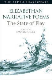 book Elizabethan Narrative Poems: The State of Play