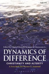 book Dynamics of Difference: Christianity and Alterity: A Festschrift for Werner G. Jeanrond