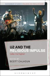 book U2 and the Religious Impulse: Take Me Higher