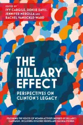 book The Hillary Effect: Perspectives on Clinton’s Legacy