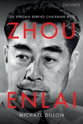 book Zhou Enlai: The Enigma behind Chairman Mao