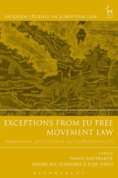 book Exceptions from EU Free Movement Law: Derogation, Justification and Proportionality