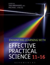 book Enhancing Learning with Effective Practical Science 11–16