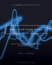 book Production Sound Mixing: The Art and Craft of Sound Recording for the Moving Image