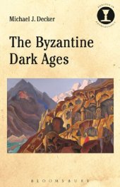 book The Byzantine Dark Ages