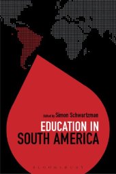 book Education in South America: Education Around the World