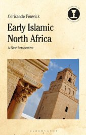 book Early Islamic North Africa: A New Perspective