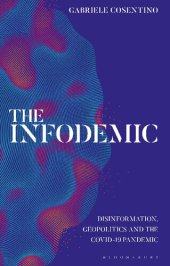 book The Infodemic: Disinformation, Geopolitics and the Covid-19 Pandemic