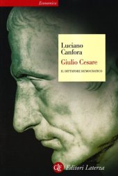 book Caio Giulio Cesare. Il dittatore democratico