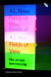 book Fields of View: Film, Art and Spectatorship