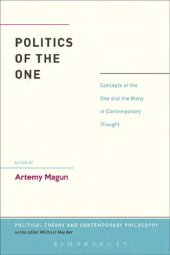 book Politics of the One: Concepts of the One and the Many in Contemporary Thought