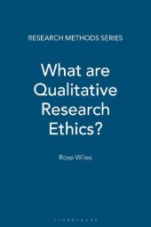 book What are Qualitative Research Ethics?