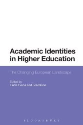 book Academic Identities in Higher Education: The Changing European Landscape