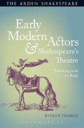 book Early Modern Actors and Shakespeare’s Theatre: Thinking with the Body