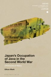 book Japan’s Occupation of Java in the Second World War: A Transnational History