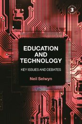 book Education and Technology: Key Issues and Debates