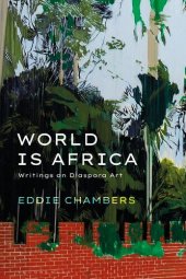 book World is Africa: Writings on Diaspora Art