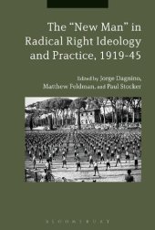 book The “New Man” in Radical Right Ideology and Practice, 1919–45