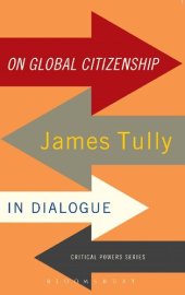 book On Global Citizenship: James Tully in Dialogue