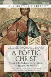 book A Poetic Christ: Thomist Reflections on Scripture, Language and Reality