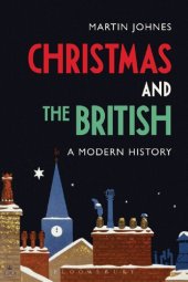 book Christmas and the British: A Modern History