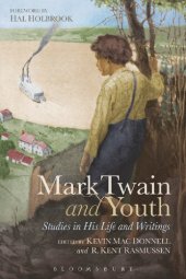 book Mark Twain and Youth: Studies in His Life and Writings