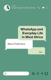 book WhatsApp and Everyday Life in West Africa: Beyond Fake News