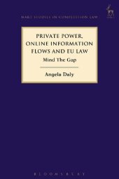 book Private Power, Online Information Flows and EU Law: Mind the Gap