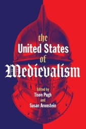 book The United States of Medievalism