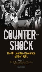 book Counter-Shock: The Oil Counter-Revolution of the 1980s