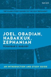 book Joel, Obadiah, Habakkuk, Zephaniah: An Introduction and Study Guide