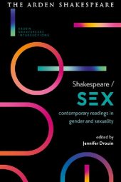 book Shakespeare / Sex: Contemporary Readings in Gender and Sexuality