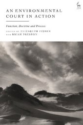 book An Environmental Court in Action: Function, Doctrine and Process