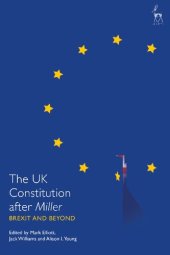 book The UK Constitution After Miller: Brexit and Beyond