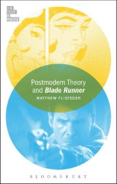 book Postmodern Theory and Blade Runner