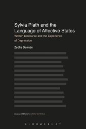 book Sylvia Plath and the Language of Affective States: Written Discourse and the Experience of Depression