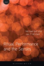 book Ritual, Performance and the Senses