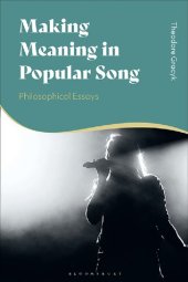 book Making Meaning in Popular Song: Philosophical Essays