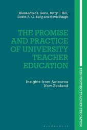 book The Promise and Practice of University Teacher Education: Insights from Aotearoa New Zealand