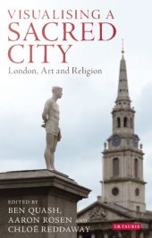 book Visualising a Sacred City: London, Art and Religion