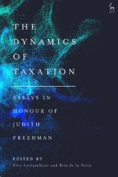 book The Dynamics of Taxation: Essays in Honour of Judith Freedman