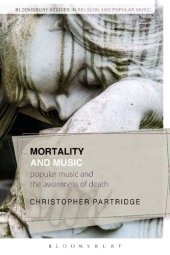 book Mortality and Music: Popular Music and the Awareness of Death