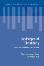 book Landscapes of Christianity: Destination, Temporality, Transformation