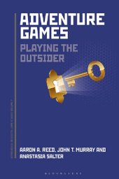 book Adventure Games: Playing the Outsider