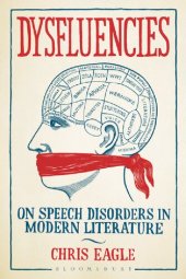 book Dysfluencies: On Speech Disorders in Modern Literature