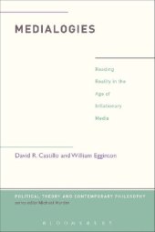 book Medialogies: Reading Reality in the Age of Inflationary Media